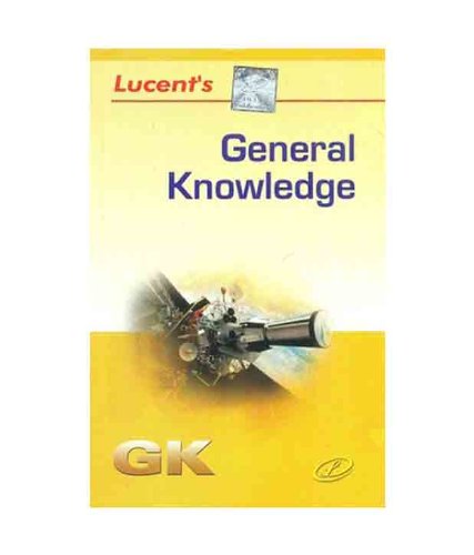 Lucent's General Knowledge (Old Edition): 4th Edition