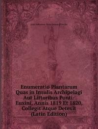 Enumeratio Plantarum Quas in Insulis Ar