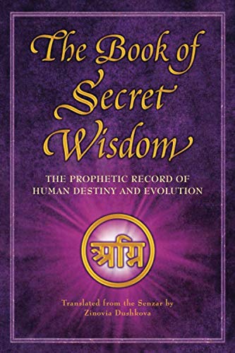 Book Cover The Book of Secret Wisdom: The Prophetic Record of Human Destiny and Evolution (Sacred Wisdom)