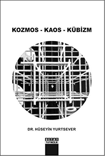 Kozmos - Kaos - Kubizm