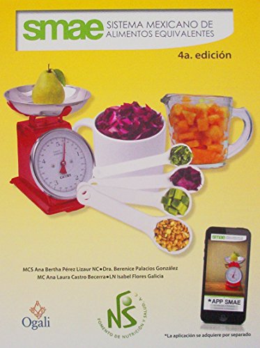SISTEMA MEXICANO DE ALIMENTOS EQUIVALENTES / 4 ED.
