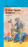 El gran gigante bonachon / The BFG (Spanish Edition)