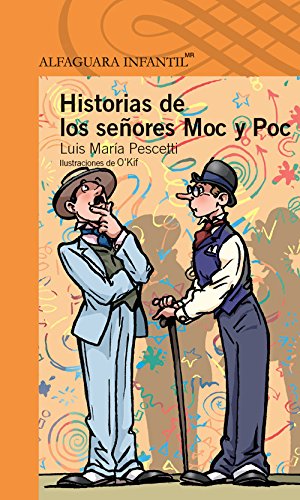 HISTORIAS DE LOS SEÃ‘ORES MOC Y POC