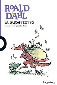 El superzorro/ Fantastic Mr. Fox