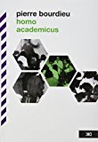 Homo academicus (Spanish Edition)