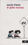 Grito manso, el (Spanish Edition)