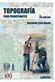 Topografia para principiantes / Topography for Beginners (Spanish Edition)