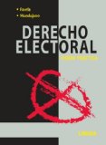 DERECHO ELECTORAL. -VISION PRACTICA-