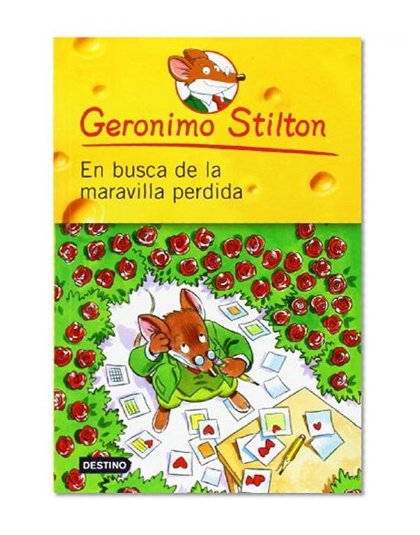 En busca de la maravilla perdida / All Because of a Cup of Coffee (Geronimo Stilton (Spanish)) (Spanish Edition)