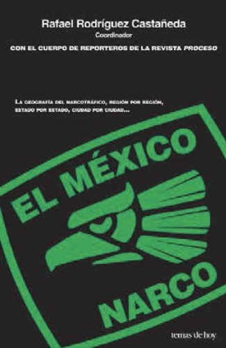 El Mexico Narco (Spanish Edition)
