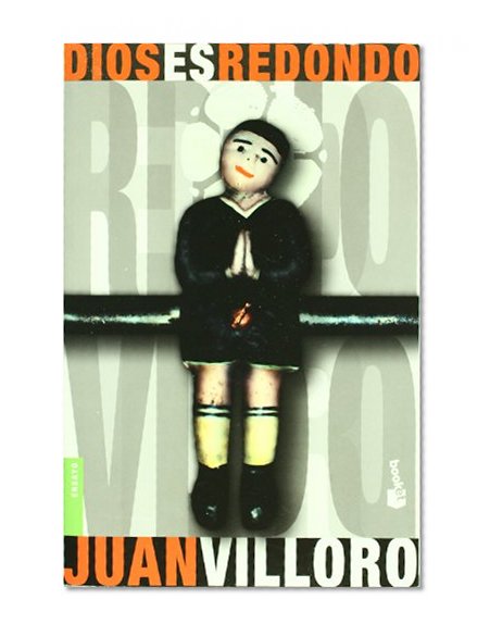 Dios es redondo (Spanish Edition)