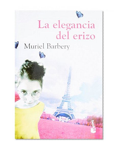 La elegancia del erizo (Spanish Edition)