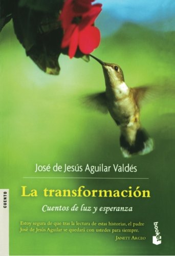 La Transformacion (Spanish Edition)