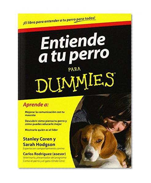 Entiende a tu perro para dummies (Spanish Edition)