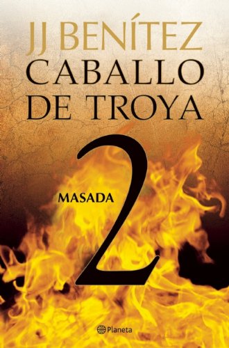 Masada. Caballo de Troya 2 (Spanish Edition)