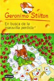 En busca de la maravilla perdida / All Because of a Cup of Coffee (Geronimo Stilton (Spanish)) (Spanish Edition)