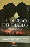 El dinero del diablo/ The Devil's Money (Spanish Edition)
