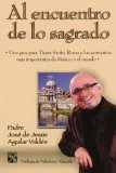 Al encuentro de lo sagrado (Spanish Edition)