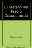 El Misterio del Tesoro Desaparecido (Spanish Edition)