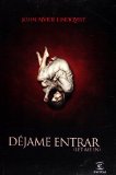 Dejame entrar (cubierta pelicula ) (Spanish Edition)