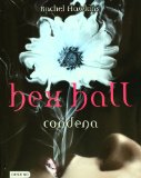 Hex Hall 1. Condena (Spanish Edition)