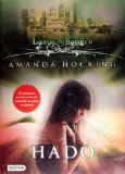 Lazos de Sangre II. Hado (Lazos de Sangre / My Blood Approves) (Spanish Edition)