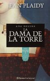 La dama de la torre (Las Ruinas De Tudor / the Queens of England) (Spanish Edition)