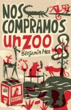 Nos compramos un Zoo (Spanish Edition)