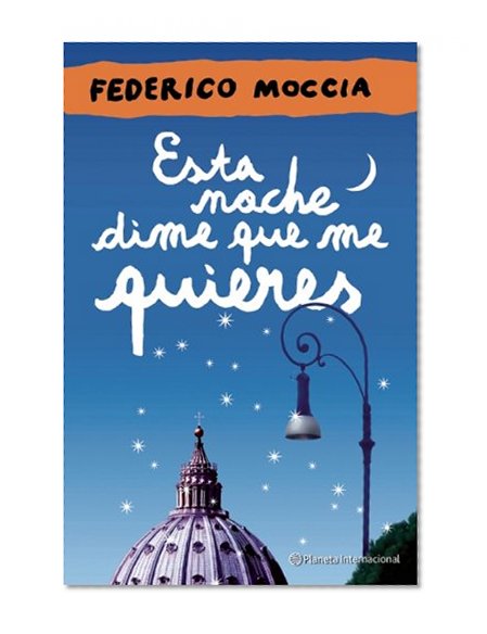 Esta noche dime que me quieres (Spanish Edition)