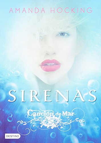CanciÃ³n de mar. Sirenas (Cancion de Mar / Watersongs) (Spanish Edition)