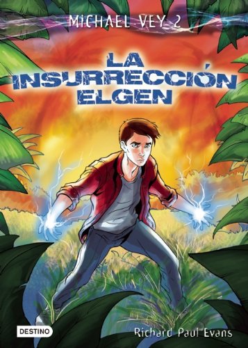 Michael Vey 2. La insurrecciÃ³n Elgen (Spanish Edition)