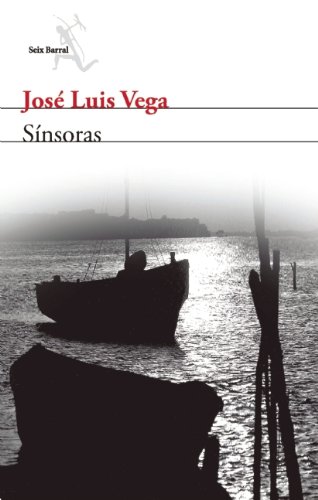 Sinsoras (Seix Barral) (Spanish Edition)