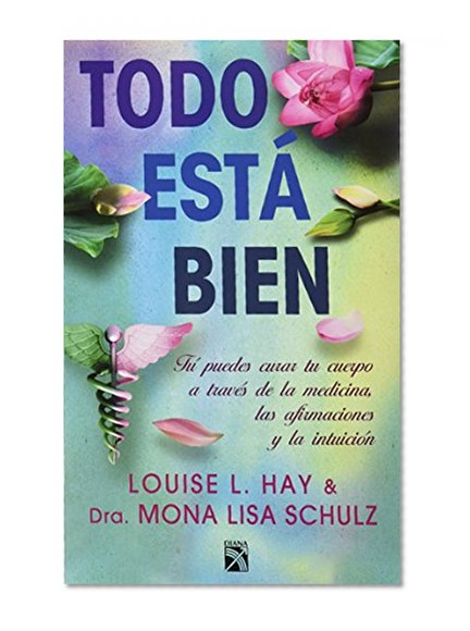 Todo estÃ¡ bien (Spanish Edition)