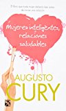 Mujeres inteligentes relaciones saludables (Spanish Edition)
