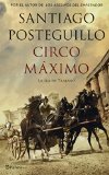 Circo Maximo: La Ira De Trajano (Spanish Edition)