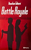 Battle Royale (Spanish Edition)