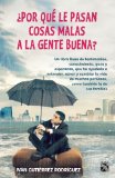 Por qué le pasan cosas malas a la gente buena? (Spanish Edition)
