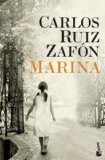 Marina (Biblioteca Carlos Ruiz Zafon) (Spanish Edition)