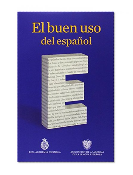 El buen uso del español (Spanish Edition)
