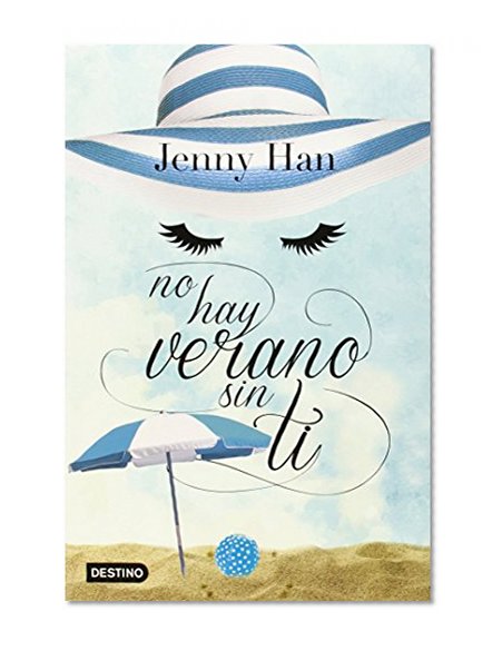 No hay verano sin ti (Spanish Edition)