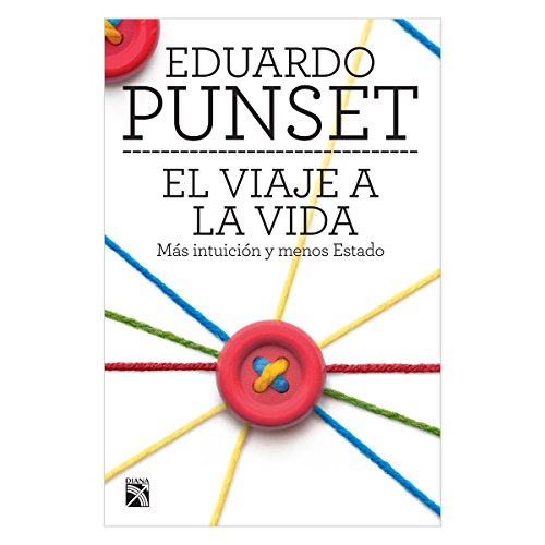 El viaje a la vida (Spanish Edition)