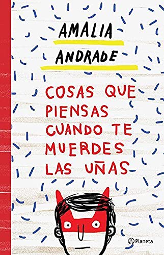 Cosas que piensas cuando te muerdes las uñas (Spanish Edition)