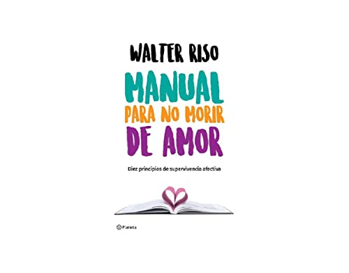 Manual Para No Morir de Amor