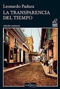 La transparencia del tiempo (Spanish Edition)