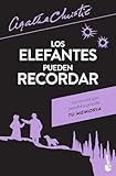 Los elefantes pueden recordar / Elephants Can Remember (Spanish Edition)