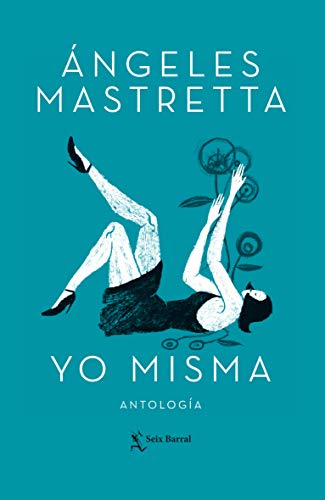Yo misma (Novela autobiográfica) / Myself (An Autobiographical Novel) (Spanish Edition)