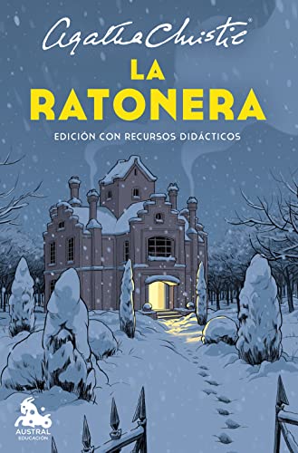 La ratonera (Obra de teatro) / The Mousetrap (A Play) (Spanish Edition)