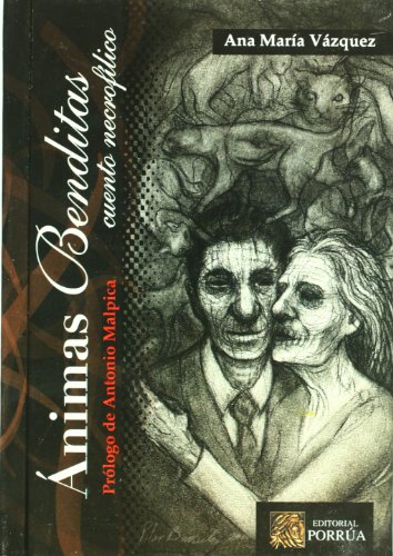 Animas Benditas (Spanish Edition)