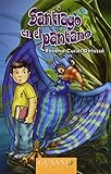Santiago En El Pantano (Spanish Edition)
