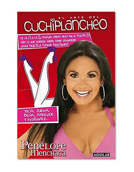El arte del cuchiplancheo (Spanish Edition)